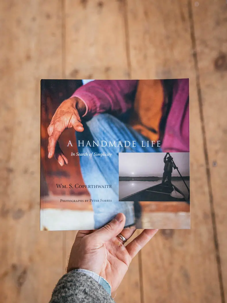 A Handmade Life: Pursuing Simplicity Through Craft 1