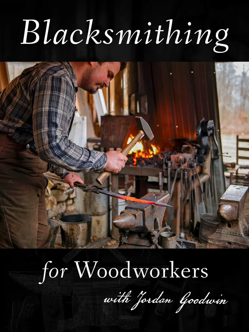 Blacksmithing Fundamentals For Woodcrafters 1