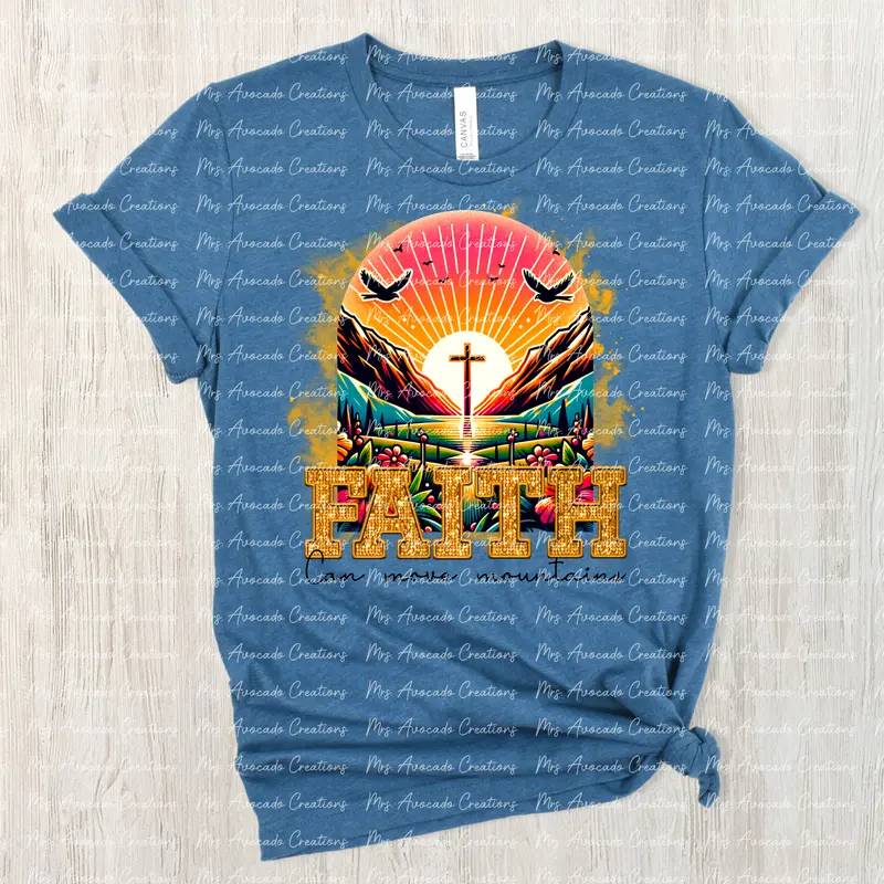 'Faith Can Move Mountains' Inspirational Quote Tee 1